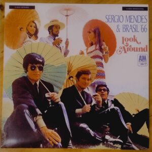 Sergio Mendes & Brasil '66 - Look around