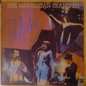 The Manhattan Transfer - Pastiche