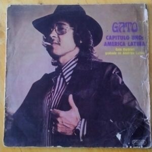 Gato Barbieri - Capítulo uno: América Latina