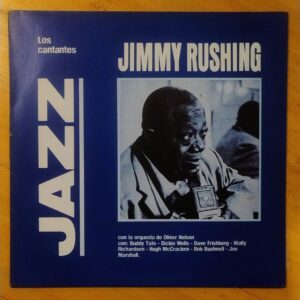 Jimmy Rushing - Los cantantes: jazz