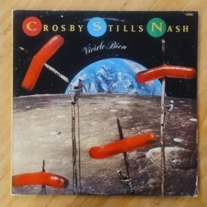 Crosby, Stills & Nash - Vivirlo bien
