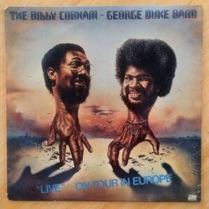 The Billy Cobham - George Duke band - "Live" on tour in Europe