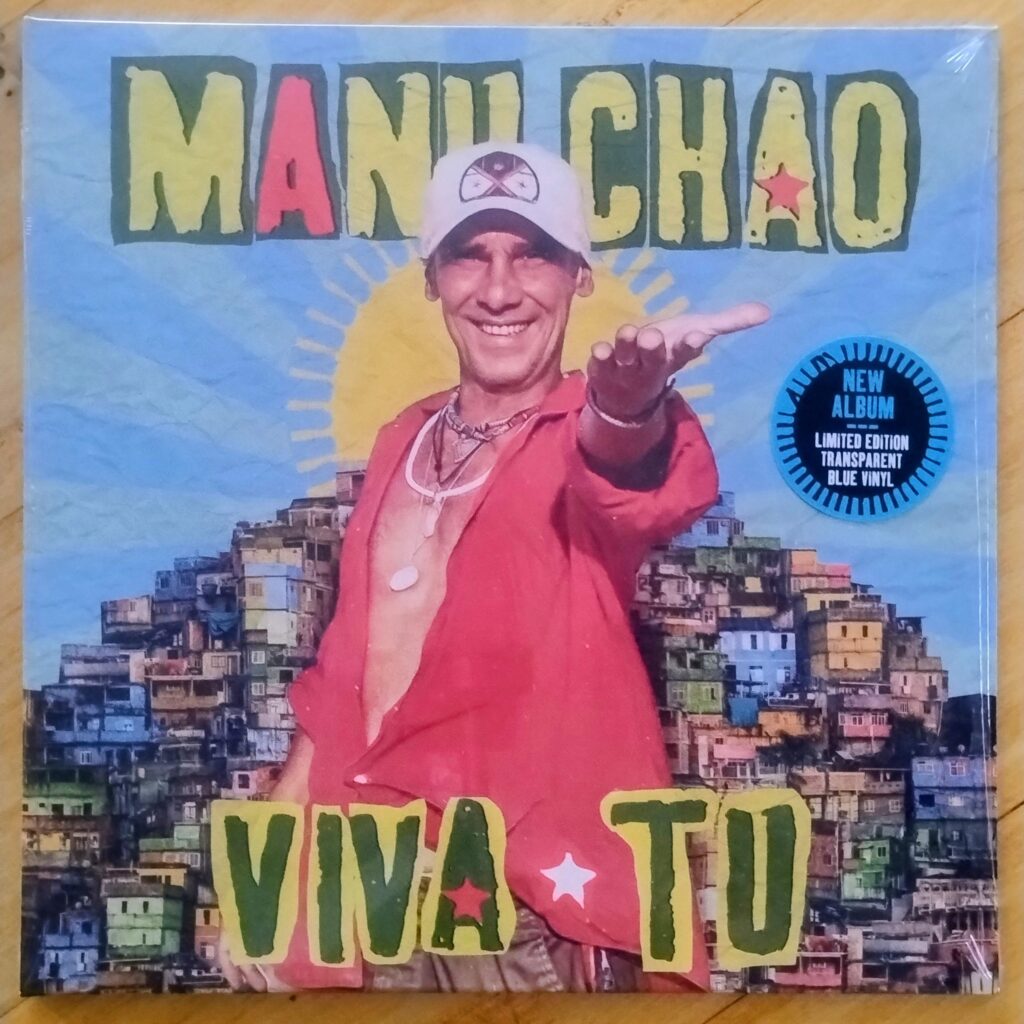 Manu Chao – Viva Tu